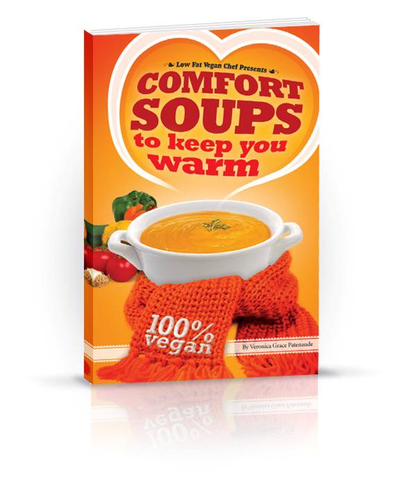 Low Fat Vegan Comfort Soups To Keep You Warm Now Available on Amazon in Kindle Store!